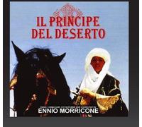 O.S.T.-Il Principe Del Deserto (Morricone Ennio) - Il Principe Del Deserto [Import]