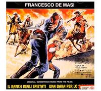 O. S. T. - Il Ranch Degli Spietati - Il Ranch Degli Spietati / Una Bara Per Lo Sceriffo