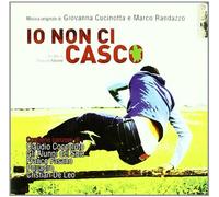 O.S.T.-Io Non Ci Cas - IO Non Ci Casco [Import]