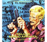 O. S. T. -Italia a Mano Armata( Micalizzi Franco) - Italia a Mano Armata