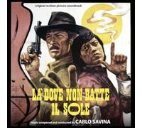 O. S. T. -La Dove Non Batte Il Sole - La Dove Non Batte Il Sole/Un Animale Chiamato.Uomo [Import]