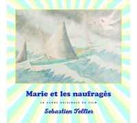 Marie Et Les Naufrages