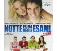 O.S.T.-Notte Prima D - Notte Prima Degli Esami-Oggi [Import]