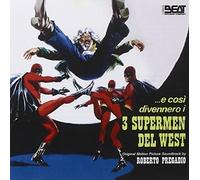 O.S.T. - Pregadio Roberto - E Cosi Divennero I 3 Supermen