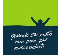 Quando Sei Nato Non Puoi Piu' Nasco