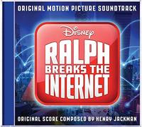 O. S. T. -Ralph Breaks the Internet - Ra h Breaks the Internet