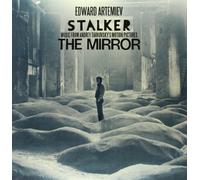 O. S. T. -Stalker - Stalker,the Mirror: Music from Andrey Tarkowsky' Motion Pictures