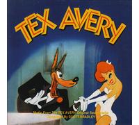 O.S.T.-Tex Avery - Tex Avery: Music from the Tex Avery Original Soundtracks (Bande Originale)