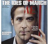 ALEXANDRE DESPLAT - The Ides of March (Original Soundtrack)