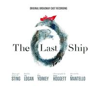 Original Broadway Cast – The Last Ship – CD