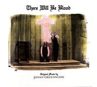 O. S. T. -There Will Be Blood( Greenwood Jonny) - There Will Be Blood