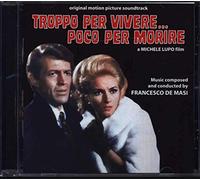 O. S. T. -Troppo Per Vivere.. Poco Per Morire - Troppo per Vivere... Poco per Morire