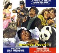 O.S.T. - Trovaioli Armando - La Piu Bella Serata Della Mia Vita / Straziami, Ma Di Baci Saziami / Dimmi Che F