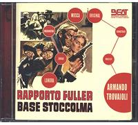 O.S.T. - Trovaioli Armando - Rapporto Fuller Base Stoccolma