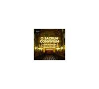 O Sacrum Convivium-A Feast Of Music From The Choir