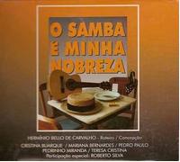 O Samba E Minha Nobreza - Digipack (Import Sao Paulo)