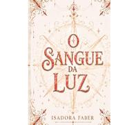 O Sangue da Luz