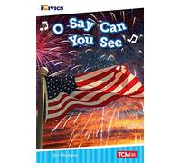 O Say Can You See