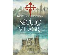 O século do milagre