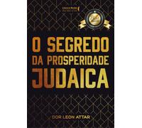 O Segredo da Prosperidade Judaica