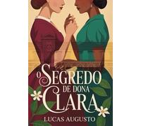 O Segredo de Dona Clara