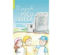 O Segredo Do Paço De Giela - [Livre en VO] Lobato, Maria Teresa (Auteur)