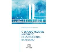 O Senado Federal no direito constitucional brasileiro