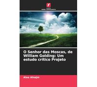 O Senhor das Moscas, de William Golding: Um estudo crítico Projeto
