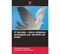O Sermão - Obra Religiosa Protegida Por Direitos De Autor