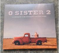 O Sister 2 - A Women's Bluegrass