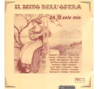 O Sole Mio - 24 Recordings of O Sole Mio