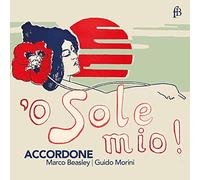O Sole Mio/Accordone