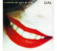 O Sorriso do Gato de Alice by Gal Costa (1994-03-01)