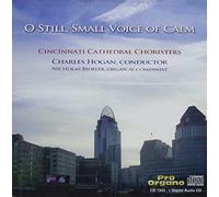 Cincinnati Cathedral Choristers - O Still Small Voice of Calm