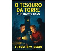 O Tesouro Da Torre: Hardy Boys