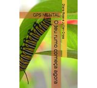 O teu rumo começa agora: GPS MENTAL