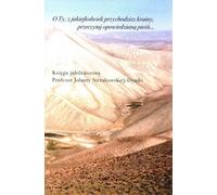 O toi, de quelque pays que tu viennes, lis le chant raconté Le livre du jubilé du professeur Jolanta Sierakowska-Dyndo - (Literatur, Geisteswissenschaften auf Polnisch)