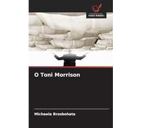 O Toni Morrison