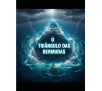O Triângulo das Bermudas