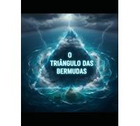 O Triângulo das Bermudas