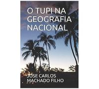 O Tupi Na Geografia Nacional