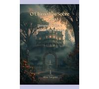 O Último Véu Sobre a Colina: Herança, Culpa e a Luta Pela Verdade