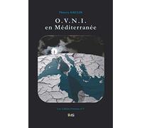 O.V.N.I. en Méditerranée