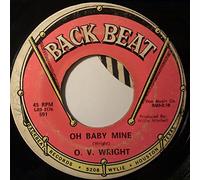 O.V. WRIGHT - oh baby mine / working your game 45 rpm single