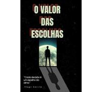 O valor das escolhas: “Do material ao simbólico: a psicologia do valor”