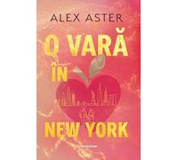 O vara in New York - Alex Aster