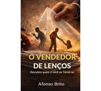 O Vendedor de Lenços