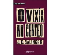 O Vixia No Centeo / The catcher in the rye