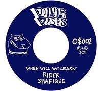 O$vmv$m & Rider Shafique - 7-When Will We Learn