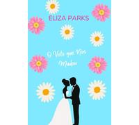 O Voto que Nos Mudou